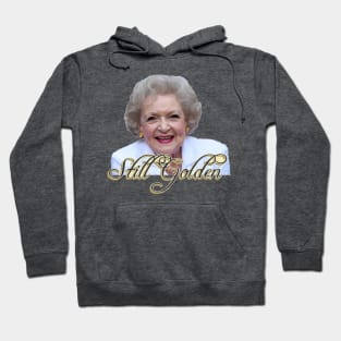 Betty White, Golden Girls "Still Golden" Hoodie